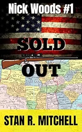 Sold Out (Nick Woods Book 1)