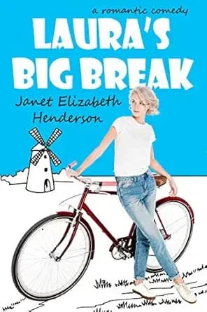 Laura's Big Break (London Girls Book 2)