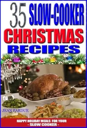 35 Slow Cooker Christmas Recipes - Happy Holiday Meals for Your Slow Cooker
