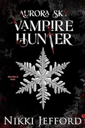 Aurora Sky: Vampire Hunter