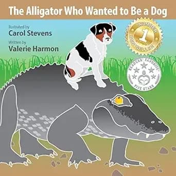 The Alligator Who Wanted to Be a Dog (Wantstobe)