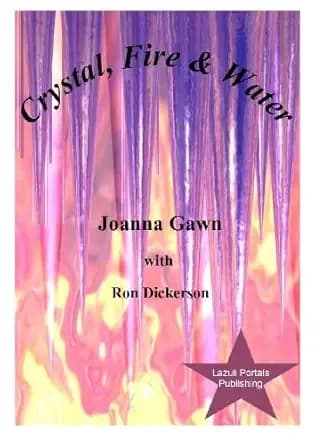 Crystal, Fire and Water: A selection of micro-fiction and short stories