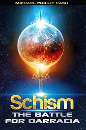 Schism: The Battle for Darracia (Book 1) (Battle for Darracia Series)