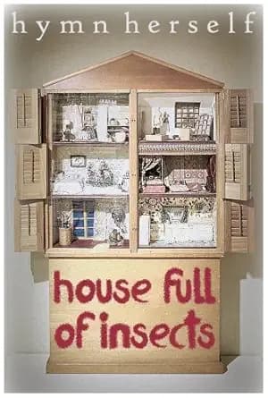 House Full of Insects