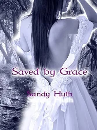 Saved by Grace