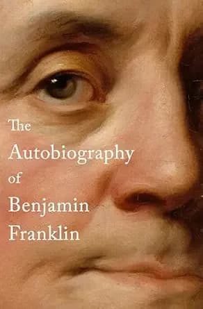 The Autobiography of Benjamin Franklin (Dover Thrift Editions)