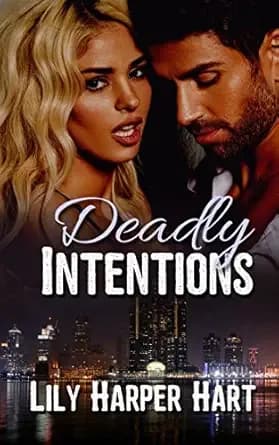 Deadly Intentions (Hardy Brothers Security Book 1)