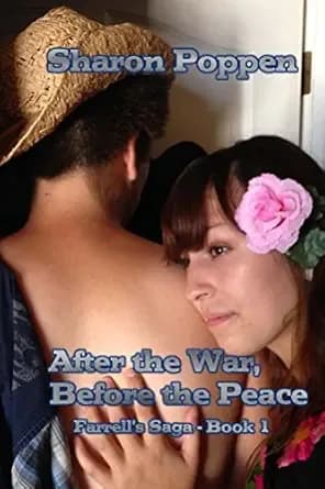 After the War, Before the Peace - Farrell Family Saga
