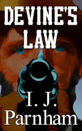 Devine's Law (Marshal Devine Book 1)