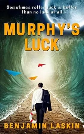 Murphy’s Luck (Murphy’s Luck Series Book 1)