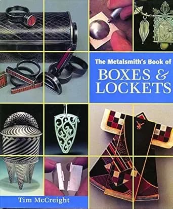 Metalsmith's Book of Boxes & Lockets