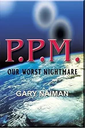 P.P.M.: A Medical Thriller (Apocalypse Zone - Book 1)
