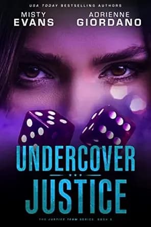 Undercover Justice (The Justice Team Book 5)