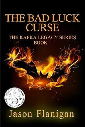 The Bad Luck Curse (The Kafka Legacy Book 1)