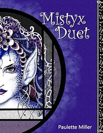 Mistyx Duet (Mistyx Series Book 2)
