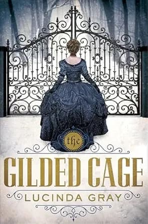 The Gilded Cage