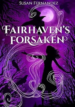 Fairhaven's Forsaken (The Forsaken Series Book 1)