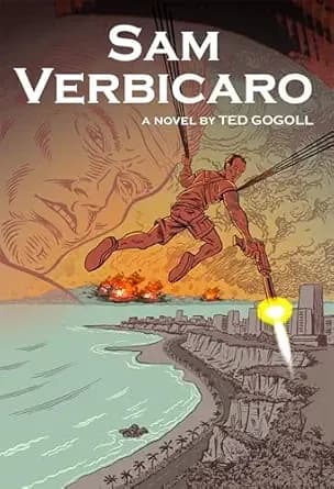 Sam Verbicaro (The Sam Verbicaro Trilogy Book 3)