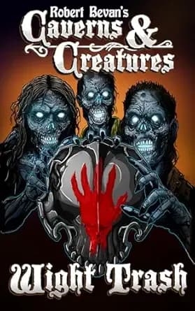 Wight Trash (Caverns and Creatures)