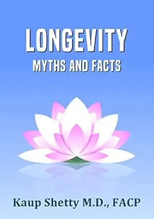 Longevity: Myths and Facts