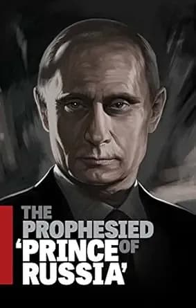 The Prophesied ‘Prince of Russia’