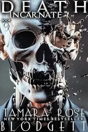 Death Incarnate : Dark NA Dystopian Fantasy • Necromancer Prodigies • Government Manipulation • Fatal Attraction (The Death Series Book 9)