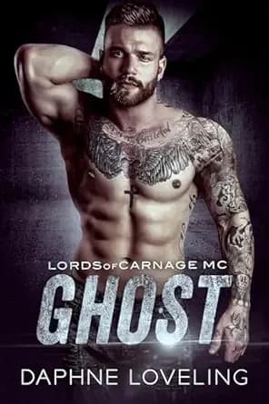 GHOST: Lords of Carnage MC