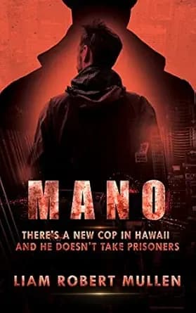Mano: A Mano cop thriller set in Hawaii