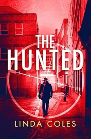 The Hunted: A Thrilling British Detective Novel (A Jack Rutherford and Amanda Lacey British Detective Novel Book 2)