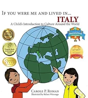 If You Were Me and Lived in... Italy: A Child's Introduction to Cultures Around the World