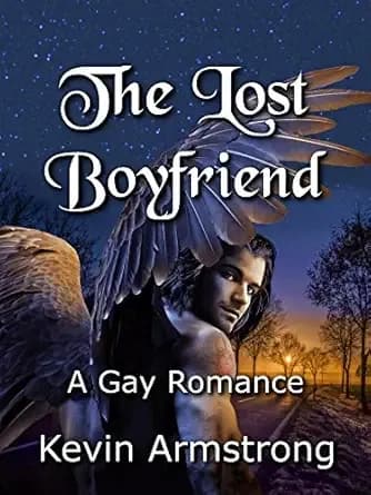 The Lost Boyfriend: A Gay Romance (Gay Perfomance Book 2)