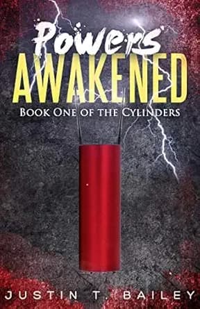 Powers Awakened (The Cylinders Trilogy Book 1)