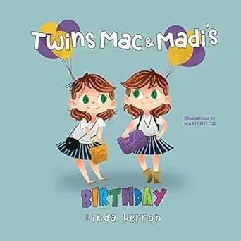 Twins Mac & Madi's Birthday