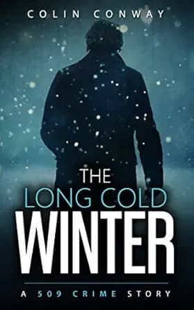 The Long Cold Winter (The 509 Crime Stories Book 2)