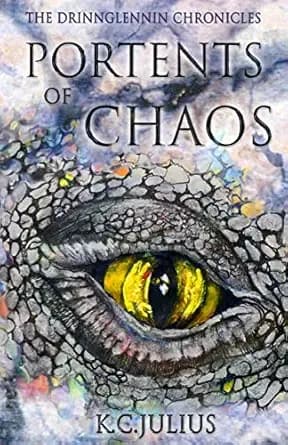 Portents of Chaos (The Drinnglennin Chronicles Book 1)