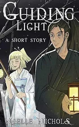 Guiding Light: A Short Story (The Shadow's Creed Saga)