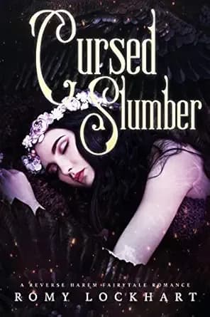 Cursed Slumber: A Reverse Harem Fairytale Romance (Reverse Harem Fairytales Book 2)