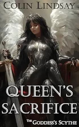 Queen's Sacrifice: Requiem for the Goddess (The Goddess's Scythe Book 3)