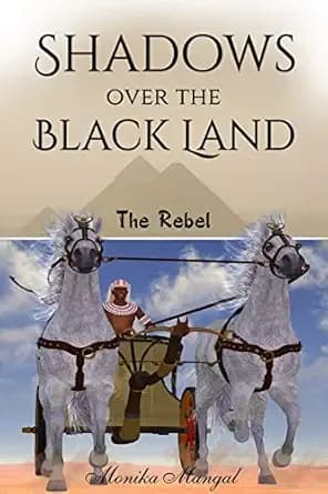 The Rebel (Shadows over the Black Land Book 1)