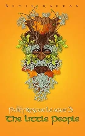The Little People (The Fairy Rescue League Book 3)