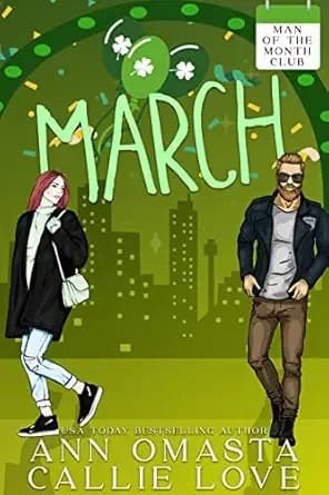 Man of the Month Club: MARCH: A Spicy Matchmaking Romance with a Protective Police Officer Hero