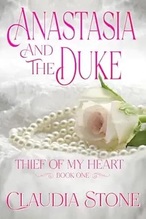 Anastasia and the Duke (Thief of my Heart Book 1)
