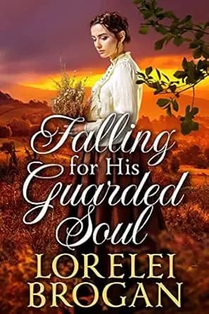 Falling for His Guarded Soul: A Historical Western Romance Book (Tales of Brave Western Love)