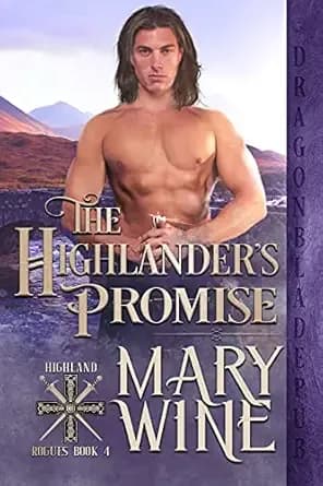 The Highlander's Promise (Highland Rogues Book 4)
