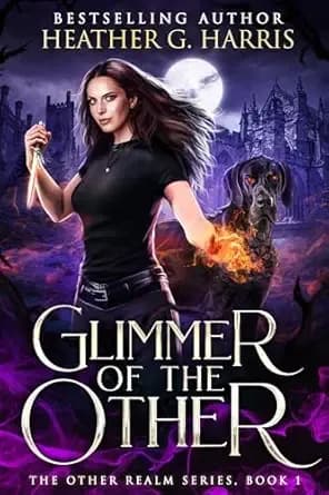 Glimmer of the Other: An Urban Fantasy Novel (The Other Realm Book 1)