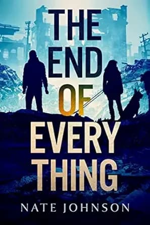 The End of Everything