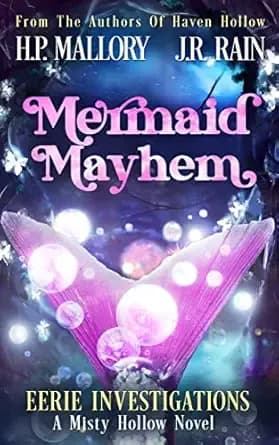 Mermaid Mayhem: (Eerie Investigations) (Misty Hollow Book 1)
