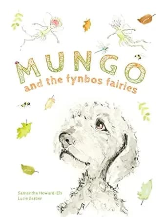 Mungo and the fynbos fairies