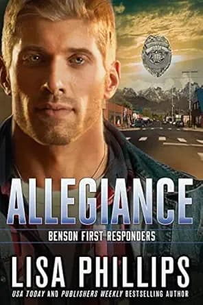 Allegiance (Benson First Responders Book 1)