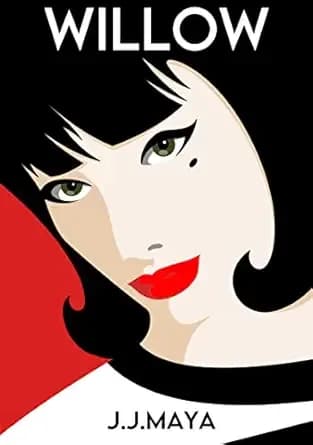 WILLOW: Becoming herself. Beautifully. (The Beauty Shop Girl Book 2)